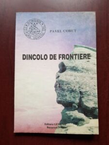 Pavel Corut - Dincolo de frontiere