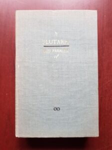 Plutarh - Vieti paralele volumul IV