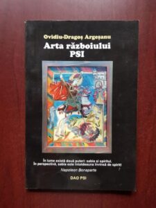 Ovidiu-Dragos Argesanu - Arta razboiului PSI