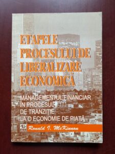 Ronald I. McKinnon - Etapele procesului de liberalizare economica
