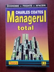 Charles Coates - Managerul total