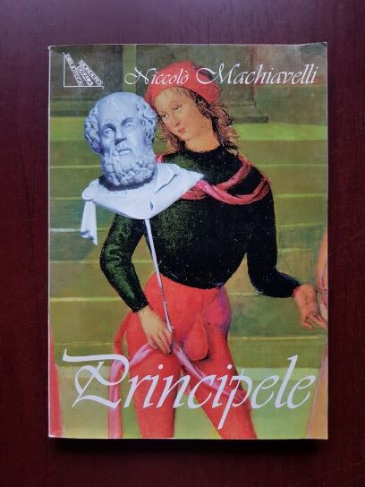 Niccolo Machiavelli - Principele