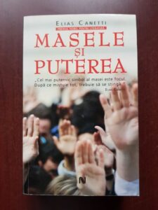 Elias Canetti - Masele si puterea