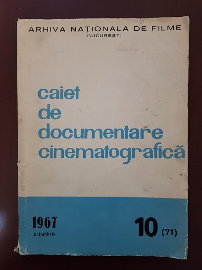 Caiet de documentare cinematografica. 1967 Octombrie