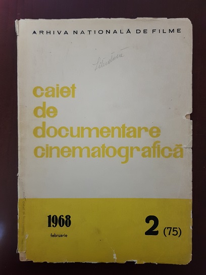 Caiet de documentare cinematografica. 1968 Februarie