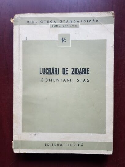 Lucrari de zidarie. Comentarii stas