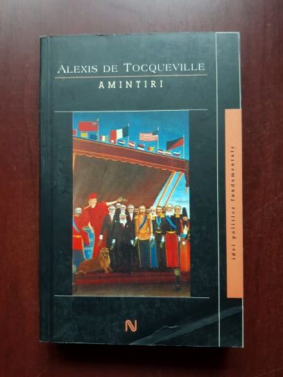 Alexis de Tocqueville - Amintiri