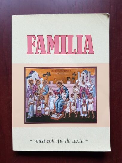 Familia. Mica colectie de texte