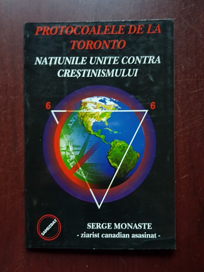 Protocoalele de la Toronto. Natiunile Unite contra crestimismului