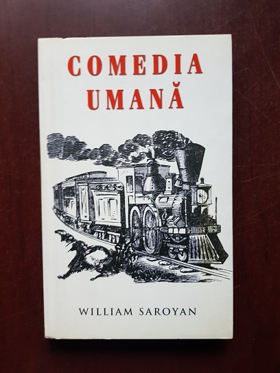 William Saroyan - Comedia umana