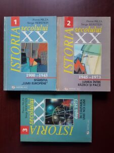 Pierre Milza, Serge Berstein - Istoria secolului XX. 3 volume