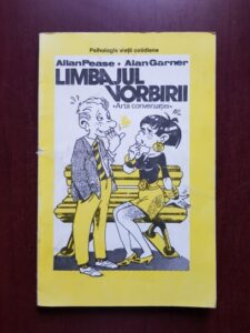Allan Pease, Alan Garner - Limbajul vorbirii. Arta conversatiei