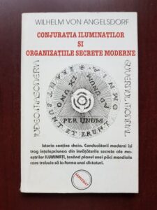 Wilhelm von Angelsdorf - Conjuratia iluminatilor si organizatiile secrete moderne