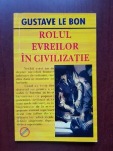 Gustave Le Bon - Rolul evreilor in civilizatie