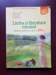 Adrian Costache - Limba si literatura romana, manual pentru clasa a XII-a