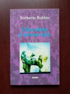Norberto Bobbio - Liberalism si democratie