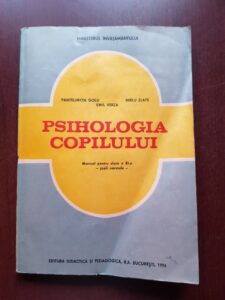Pantelimon Golu, Mielu Zlate - Psihologia copilului. Manual pentru clasa a XI-a