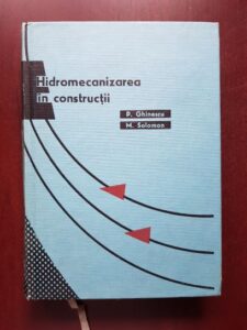Petre Ghinescu - Hidromecanizarea in constructii