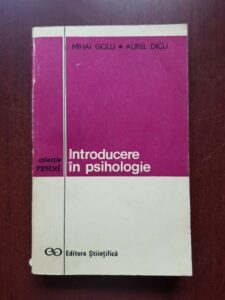 Mihai Golu, Aurel Dicu - Introducere in psihologie