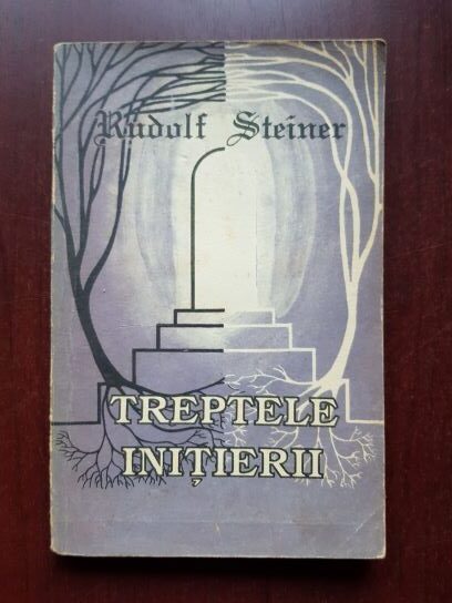 Rudolf Steiner - Treptele initierii