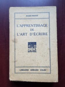 Jules Payot - L'apprentissage de l'art d'ecrire (1927)