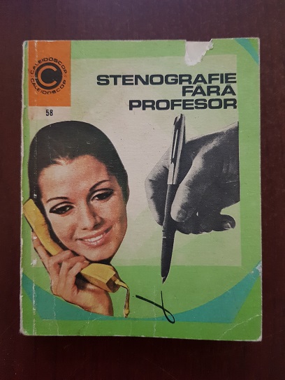 Sfintescu Margareta - Stenografie fara profesor