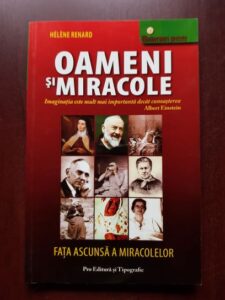 Helene Renard - Oameni si miracole, fata ascunsa a miracolelor
