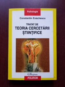 Constantin Enachescu - Tratat de teoria cercetarii stiintifice
