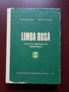 Alexandrina Florea - Limba rusa, texte de specialitate, constructii