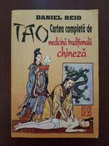 Daniel Reid - Cartea completa de medicina traditionala chineza
