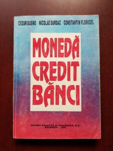 Cezar Basno, Constantin Floricel - Moneda, credit, banci (1995)