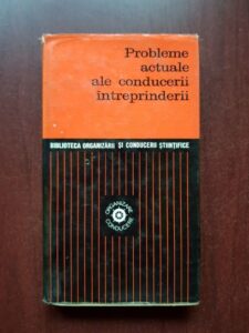 Probleme actuale ale conducerii intreprinderii