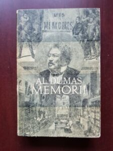 Alexandre Dumas - Memorii