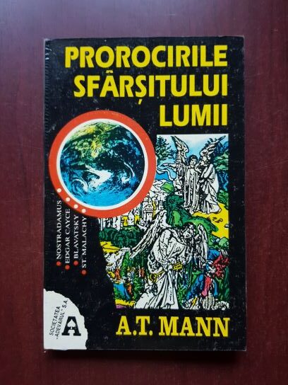 A. T. Mann - Prorocirile sfarsitului lumii