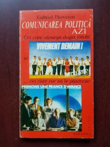 Gabriel Thoveron - Comunicarea politica azi