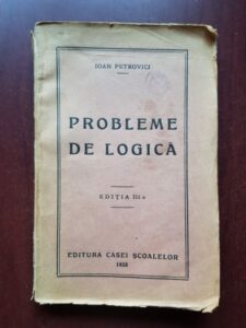 Ioan Petrovici - Probleme de logica (1928)