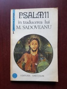 Psalmii in traducerea lui M. Sadoveanu