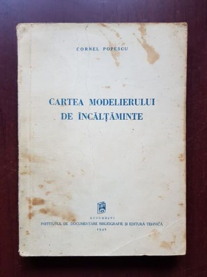 Cornel Popescu - Cartea modelierului de incaltaminte
