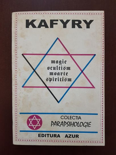 Kafyry - Magie, ocultism, moarte, spiritism