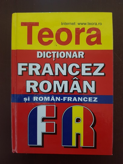Dictionar roman-francez si francez-roman (2002, editie cartonata)