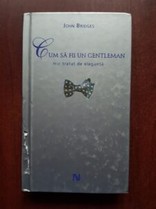 John Bridges - Cum sa fii un gentleman