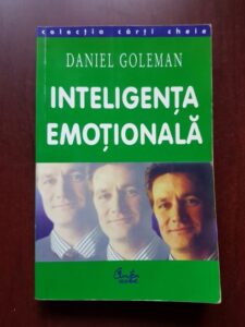 Daniel Goleman - Inteligenta emotionala