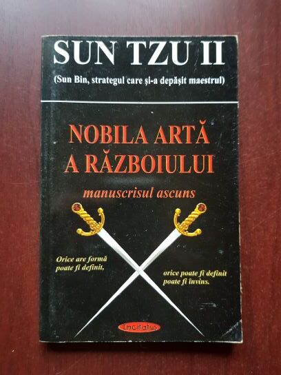 Sun Tzu II - Nobila arta a razboiului