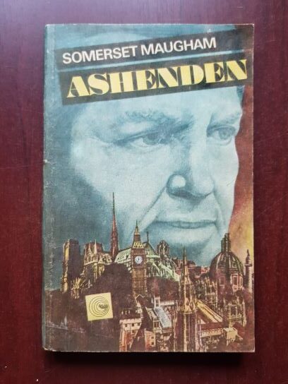 W. Somerset Maugham - Ashenden