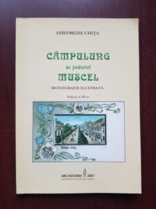 Gheorghe Chita - Campulung si judetul Muscel. Monografie ilustrata