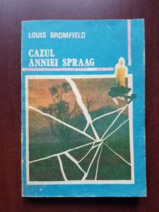 Louis Bromfield - Cazul Anniei Spraag