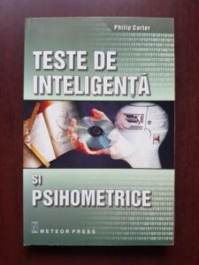 Philip Carter - Teste de inteligenta si psihometrice