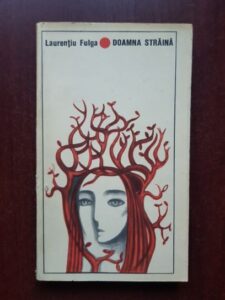Laurentiu Fulga - Doamna straina (1968)