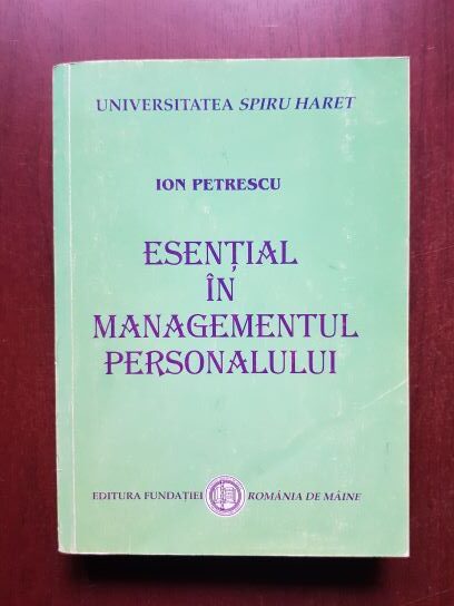 Ion Petrescu - Esential in managementul personalului