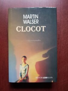 Martin Walser - Clocot